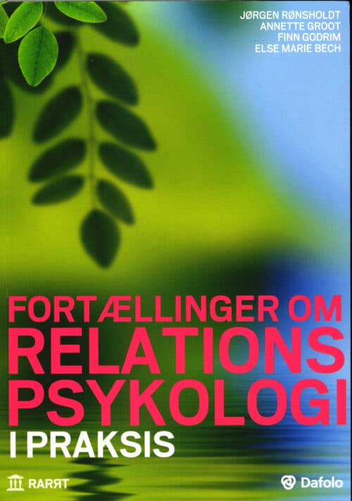 Fortællinger om relationspsykologi i praksis