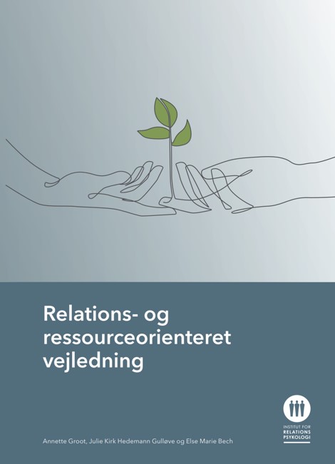 Relations-og Ressourceorienteret vejledning