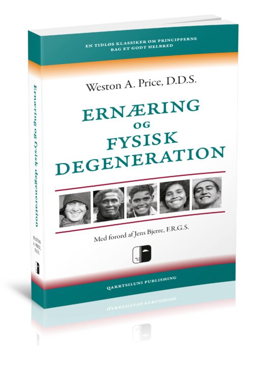 Ernæring og fysisk degeneration