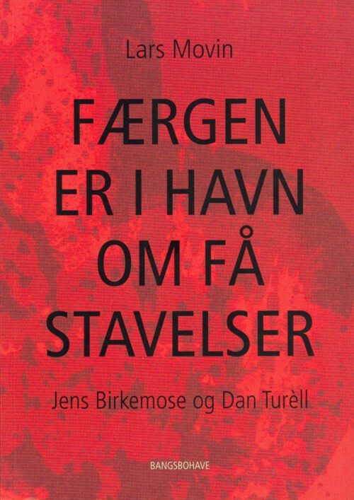 Færgen er i havn om få stavelser