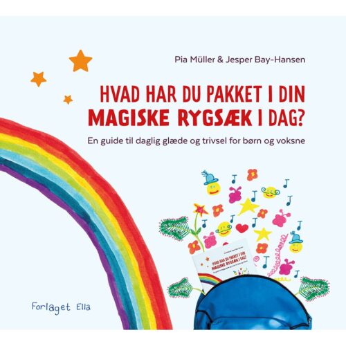 Hvad har du pakket i din magiske rygsæk i dag?