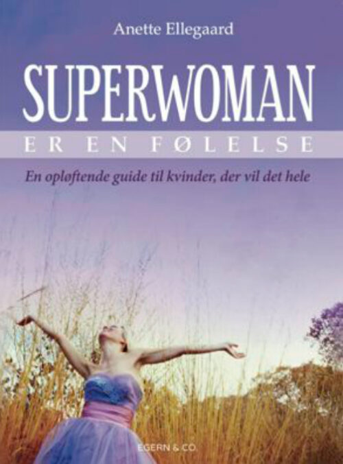 Superwoman er en følelse