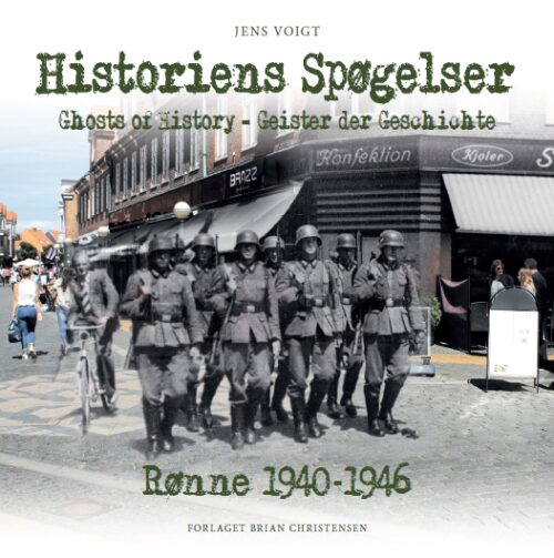 Historiens spøgelser - Rønne 1940-1946