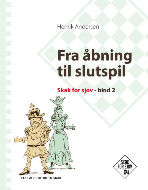 Fra åbning til slutspil