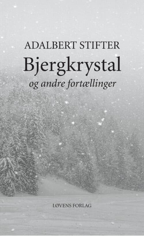 Bjergkrystal og andre fortællinger