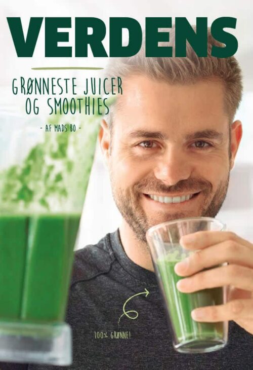 VERDENS GRØNNESTE JUICER OG SMOOTHIES