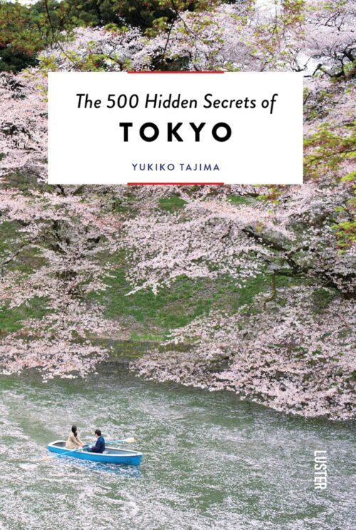 The 500 Hidden Secrets of Tokyo – 3rd edition