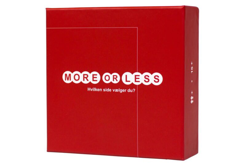 MORE OR LESS